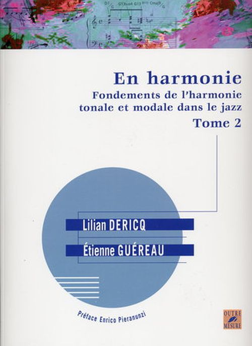 Outre Mesure En Harmonie Vol.2 - Dericq, Guereau