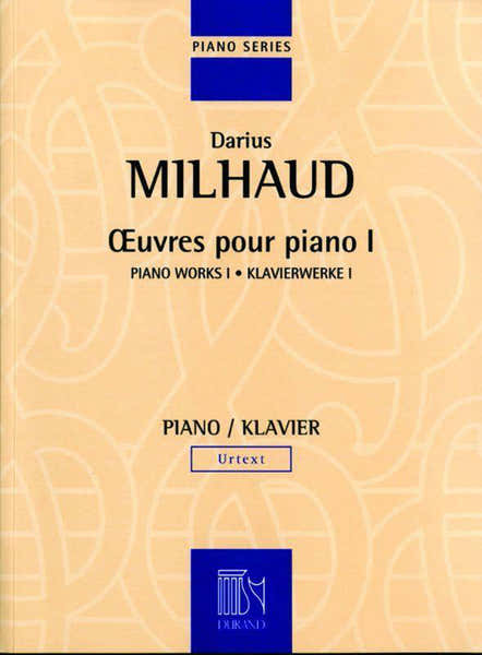 Durand MILHAUD D. - OEUVRES - PIANO