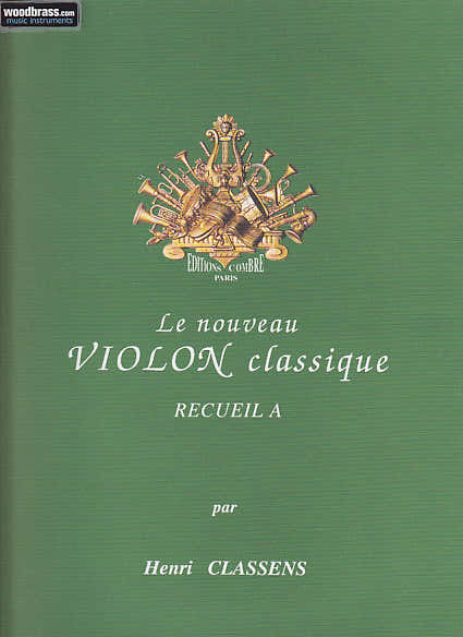 Classens Henri - De nieuwe klassieke viool Bundel A