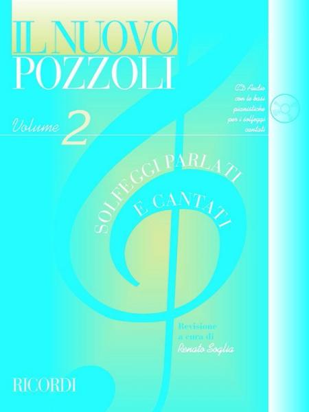 Ricordi POZZOLI E. - IL NUOVO POZZOLI: SOLFEGGI PARLATI E CANTATI VOL.2 + CD
