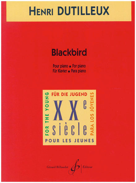 Billaudot Dutilleux Henri - Blackbird - Piano