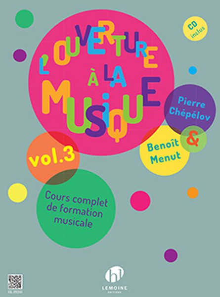 Lemoine Chepelov P. & Menut B. - L'ouverture A La Musique Vol.3 + CD
