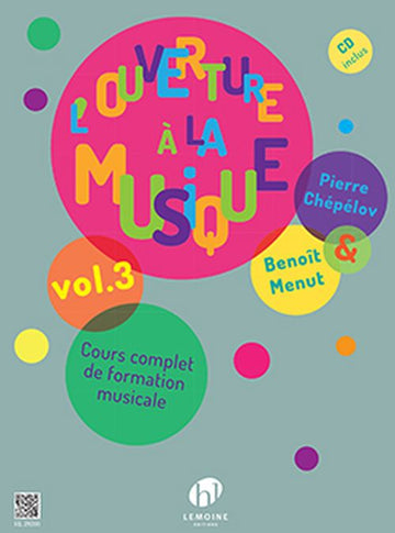 Chepelov P. & Menut B. - L'ouverture A La Musique Vol.3 + CD