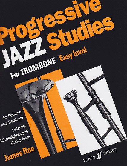 Faber Music Rae James - Progressive Jazz Studies 1 - Trombone