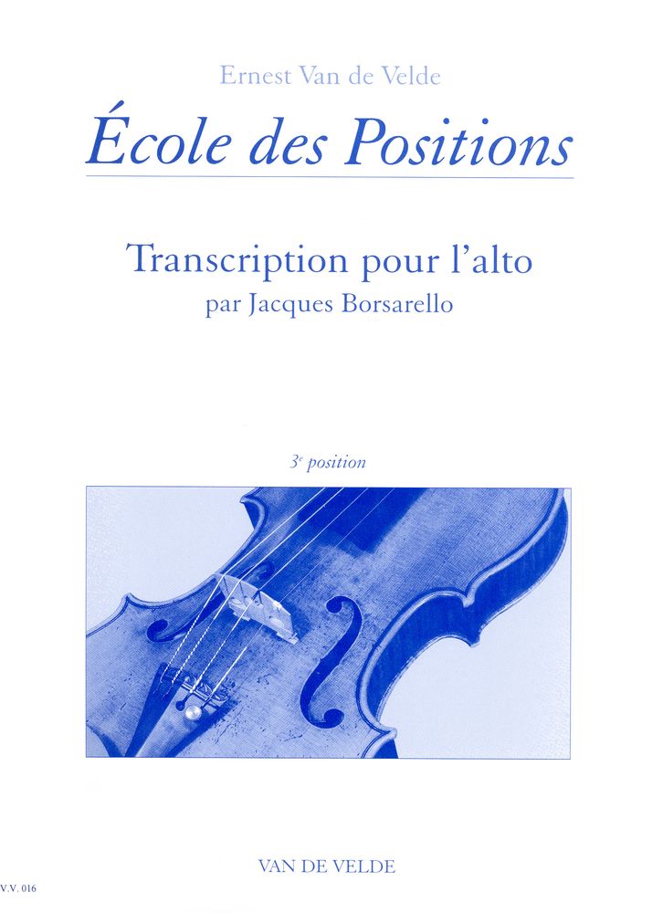 Van De Velde École Des Positions Transcription Alto