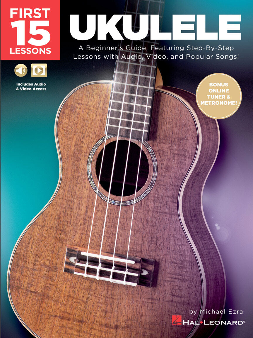 Hal Leonard First 15 Lessons - Ukulele - Version anglaise