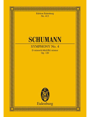 Schumann - Sinfonie No. 4 Ré Mineur Op. 120 - Orchestre