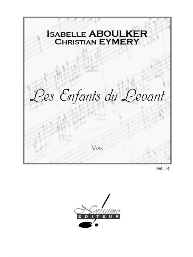 Leduc Les Enfants Du Levant - Choeur