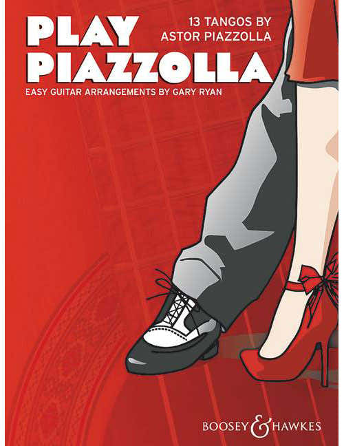 Piazzolla - Play Piazzolla - Guitare