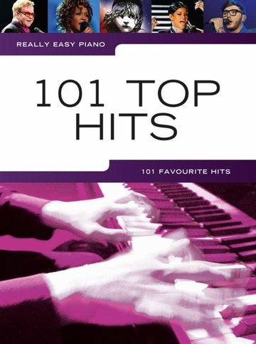 Really Easy Piano: 101 Top Hits - Version anglaise