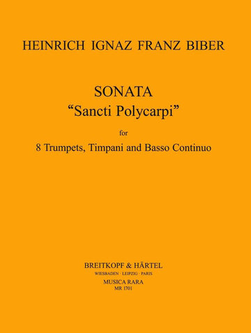 Biber H.I.F. - Sonata 'Sancti Polyci In C - 8 Trompettes Percu Basse Continue