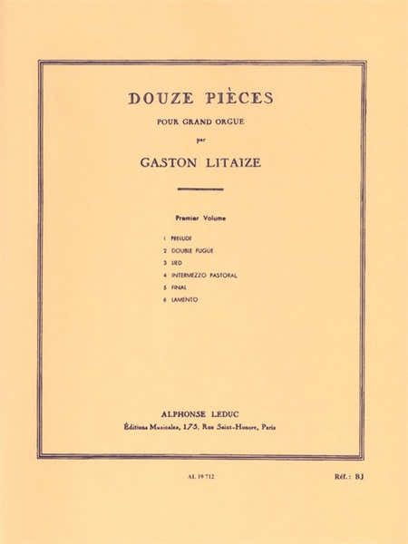 12 Pièces pour Grand Orgue - Vol. 1
