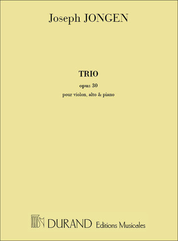 Trio Opus 30 - Pour Piano Violon Et Alto