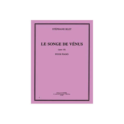 Blet - Le Songe De Vénus Op.16 - Piano