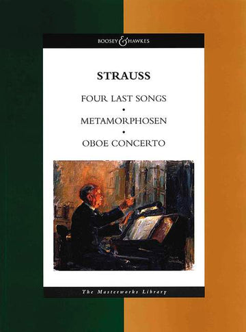 Strauss Richard - Four Last Songs / Metamorphosen / Oboe Concerto - Conducteur