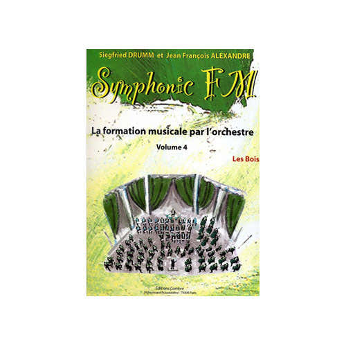 ALEXANDRE J.-F. / DRUMM S. - SYMPHONIC FM DEEL 4 Leerling - Houtblazers