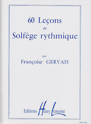 60 Lecons de Solfège Rythmique - Gervais