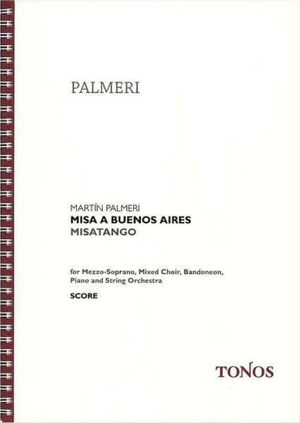 PALMERI MARTIN - MISA A BUENOS AIRES MISATANGO - SCORE