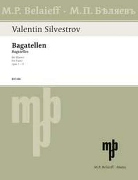 Belaieff SILVESTROV VALENTIN - BAGATELLEN OP.1-5 - PIANO