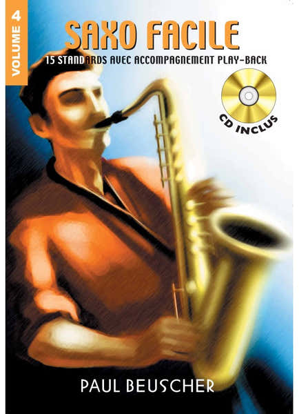 Saxophone Facile Vol.4 + CD