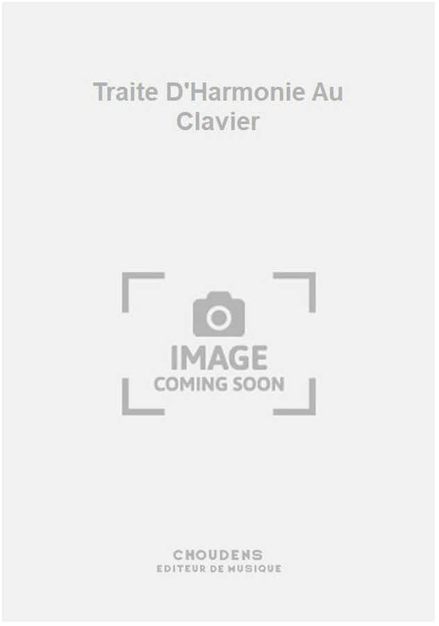 Traite D'Harmonie Au Clavier