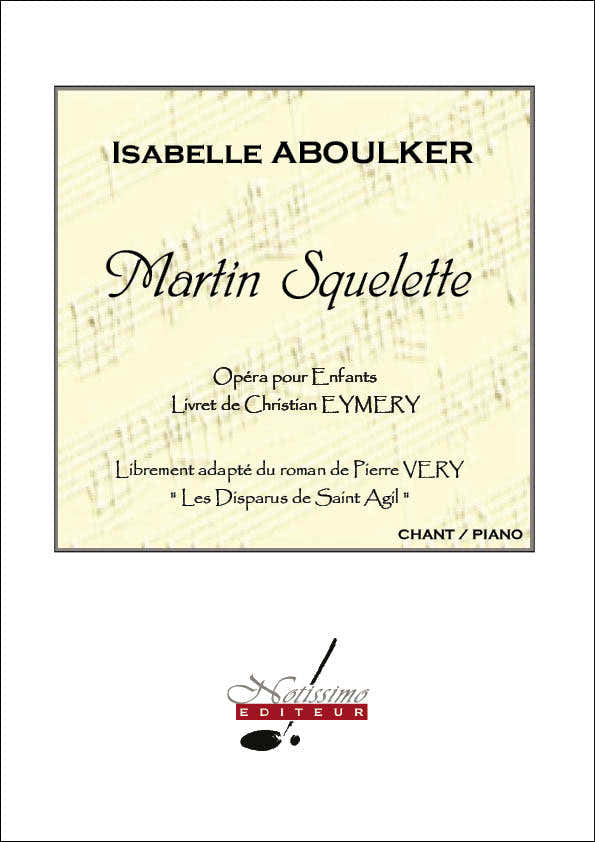 Martin Squelette - Opéra pour enfants