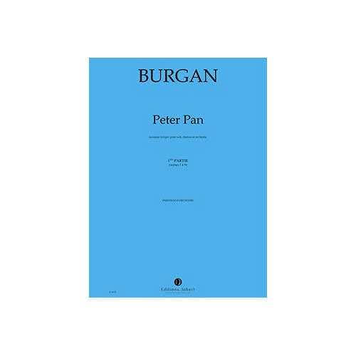 Jobert Burgan - Peter Pan * - Soli Choeur Et Orchestre