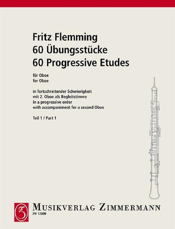 Flemming Fritz - 60 Etudes Progressives Pour Le Hautbois Vol.1