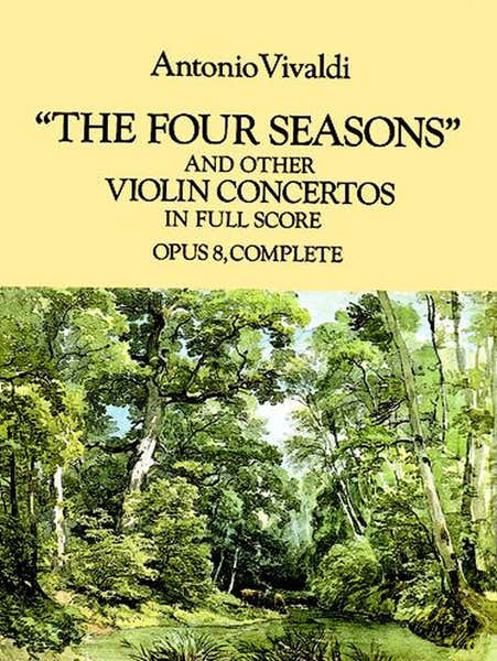 Dover Vivaldi A. - Les Quatre Saisons et Autres Concerto Pour Violon Op.8 - Full Score