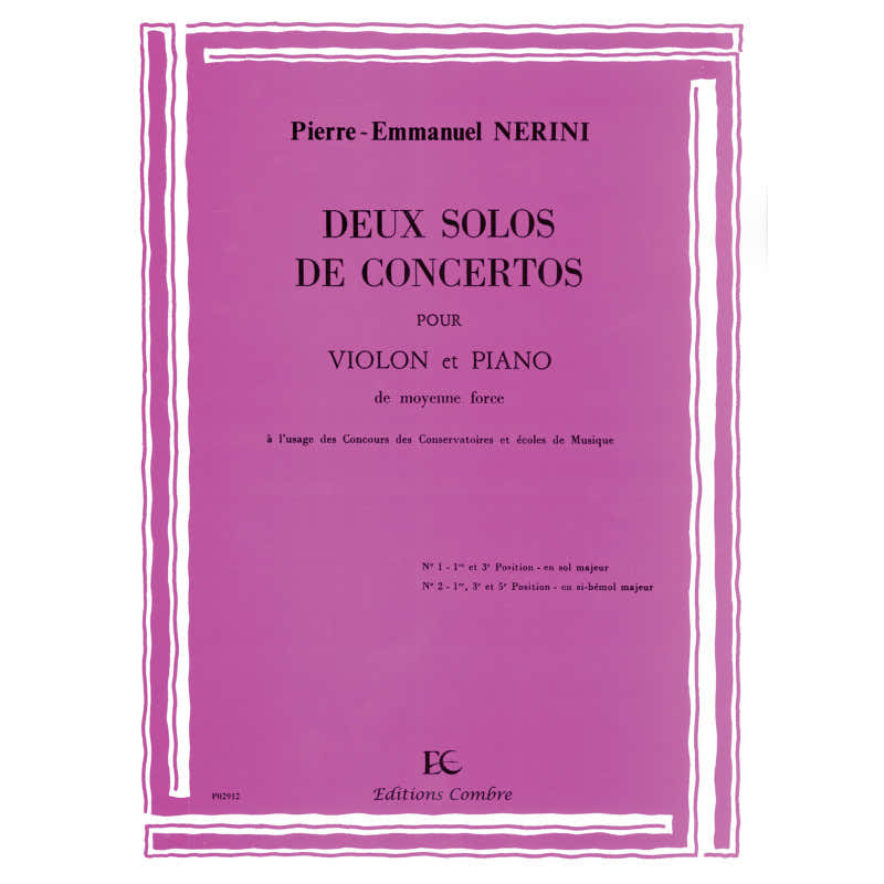 Nerini PIERRE-emmanuel - Concertsolo's (2) in G majeur en Bes majeur - Viool en Piano