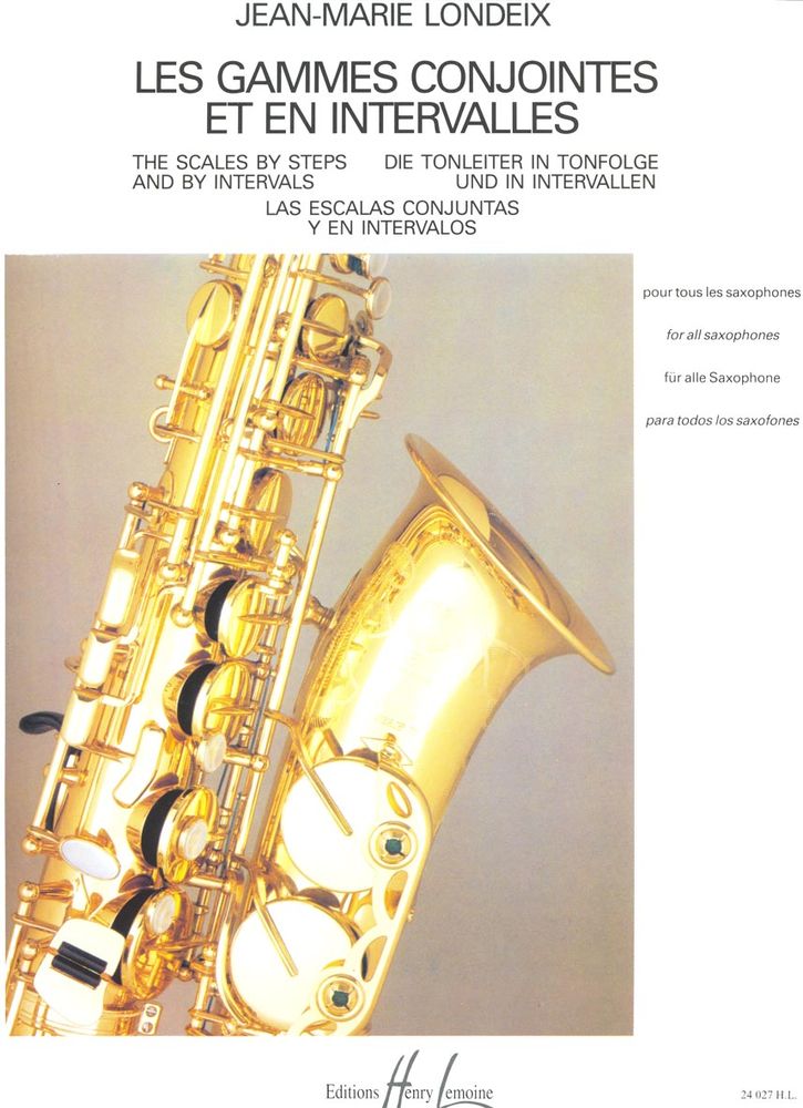 Lemoine Les Gammes Conjointes Et En Intervalles Saxophone - Londeix