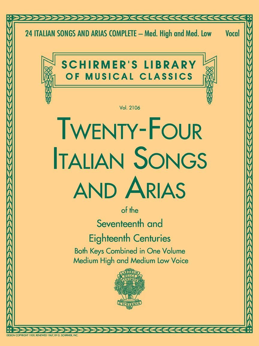 Schirmer 24 Italian Songs & Arias Complete