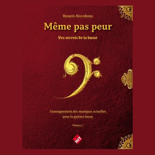 Hit Diffusion Même Pas Peur Ou Le Grimoire De La Basse Vol.1 - Riccobono