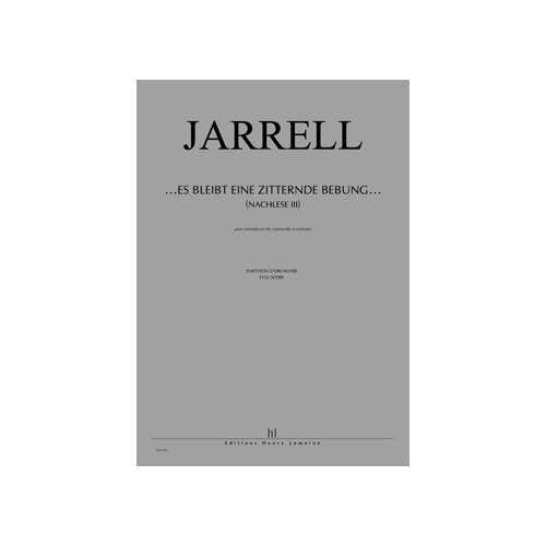 Jarrell - Nachlese Iii. Es Bleibt.. - Clarinette Violoncelle Et Orchestre