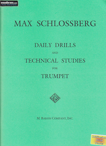 Schlossberg Max - Daily Drills And Technical Studies For Trumpet