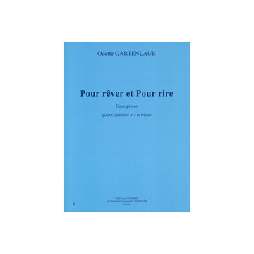 Gartenlaub - Pour Rêver et Pour Rire - Clarinette et Piano