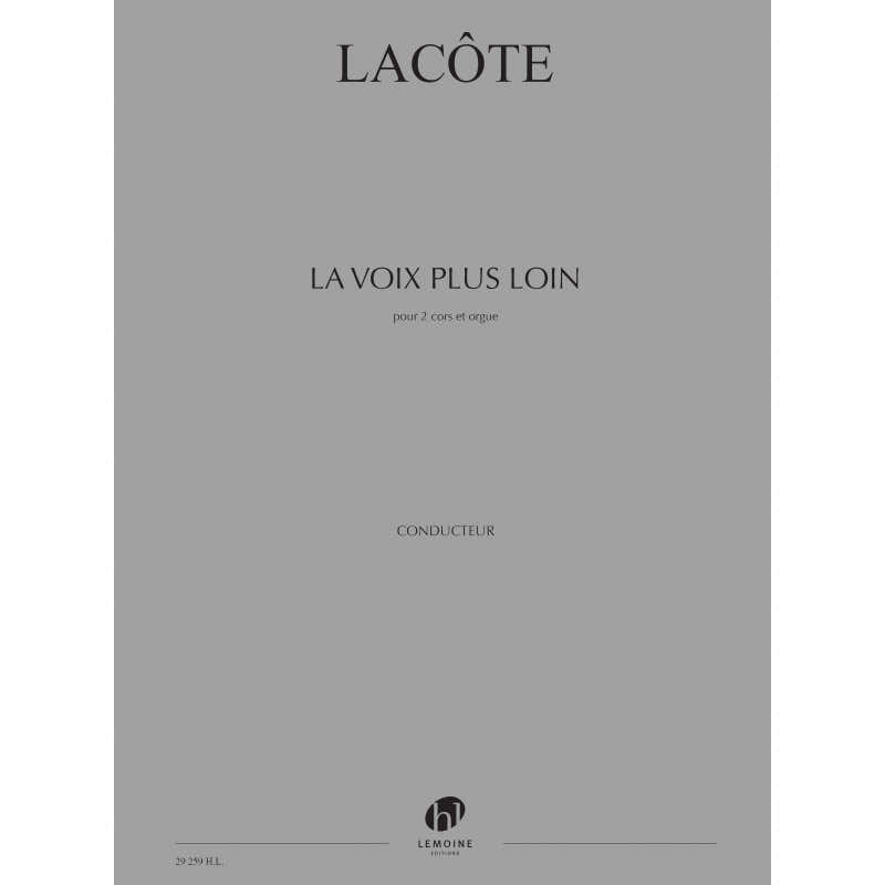 LACOTE THOMAS - LA VOIX PLUS LOIN