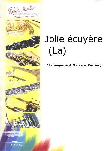 Robert Martin Muller T. - Perrier M. - Jolie Cuyre (la)