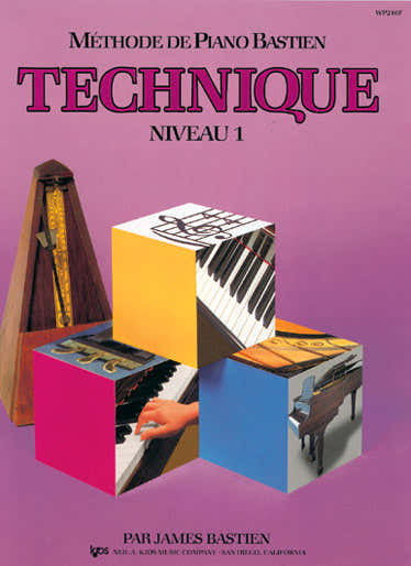 Carisch Bastien James - Methode De Piano Bastien Technique Niveau 1 - Piano