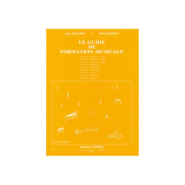 Le Guide De Formation Musicale Vol.6 - Truchot, Meriot