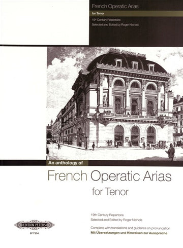 French Operatic Arias For Ténor - 19TH Century Repertoire - Voice And Piano (par 1 Minimum)