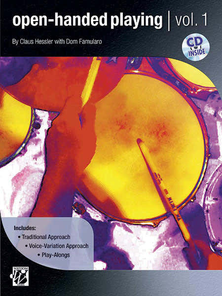 Alfred Publishing Hessler And Famularo - Open Handed Playing 1 + CD - Drum