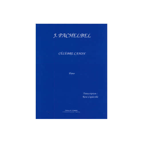 Combre Pachelbel - Célèbre Canon - Piano