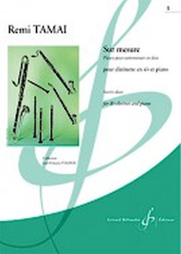 Tamai R. - Sur Mesure - Pieces Pour Commencer En Duo Vol.1 - 1 (ou 2) Clarinette et Piano
