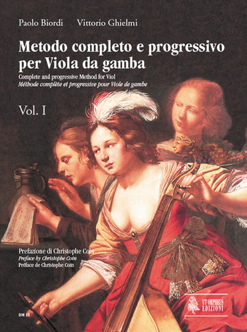 Biordi Paolo / Ghielmi Vittorio - Complete And Progressive Method For Viol Vol.1