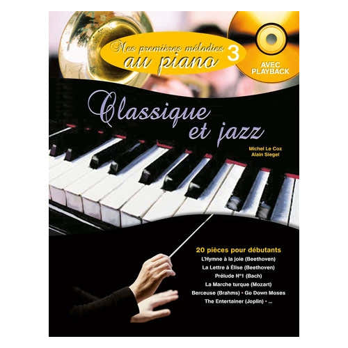 Le Coz M. - Mijn eerste melodieën op piano Vol.3 + CD - Piano