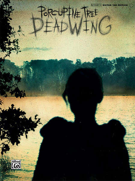 Porcupine Tree - Deadwing - Guitar Tab