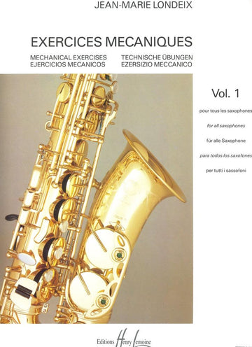 Londeix JEAN-marie - Exercices Mécaniques Vol.1 - Saxophone