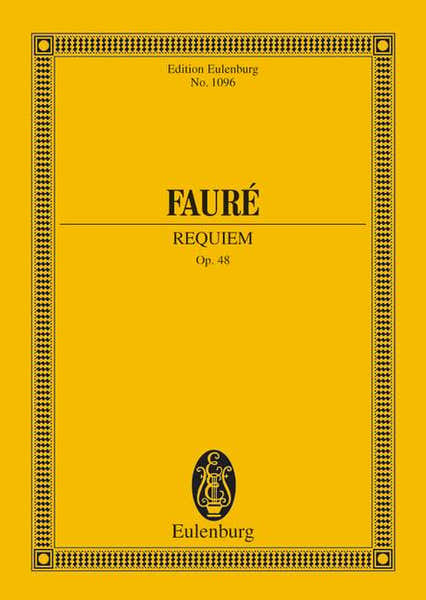 Eulenburg Faure Griel - Requiem Op. 48 - 2 Soloists Choir And Orchestra