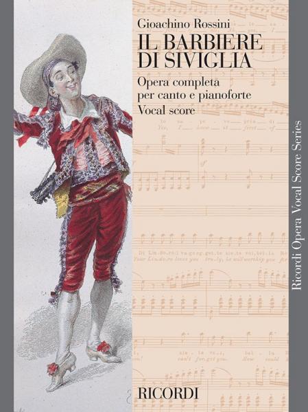 Rossini - Il Barbiere Di Siviglia - Vocal Score